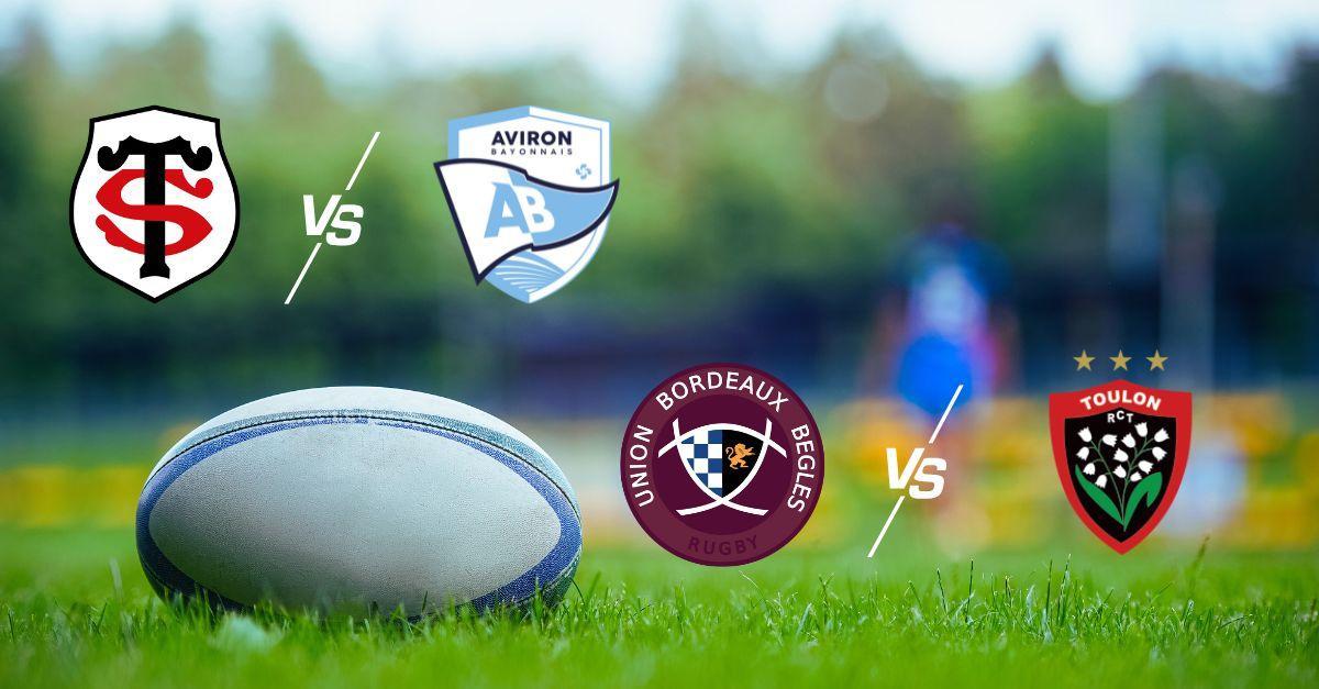 Vos Matchs de Rugby Toulouse/Bayonne et UBB/RCT à quelle heure et sur quelle chaîne ?